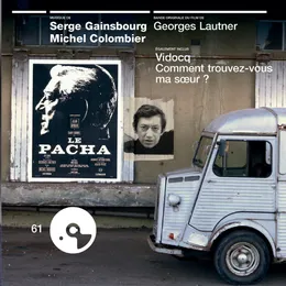 Le Pacha : Bande originale du film de Georges Lautner. Également inclus : Vidocq et Comment trouvez-vous ma sœur ? von Michel Colombier – Cover