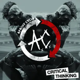 Critical Thinking von Apathy Cycle – Cover