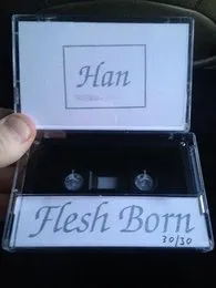 Han von Flesh Born – Cover