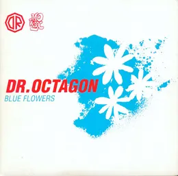 Blue Flowers von Dr. Octagon – Album Cover