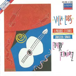 Villa-Lobos: 5 Preludes / 12 Etudes / Ginastera: Sonata von Alberto Ginastera – Album Cover