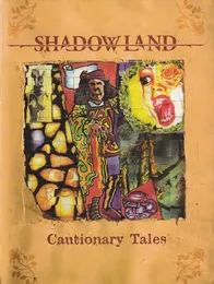 Cautionary Tales von Shadowland – Cover
