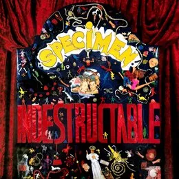 Indestructable von Specimen – Cover