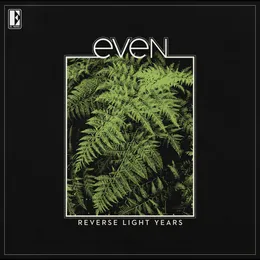 Reverse Light Years von Even – Album Cover