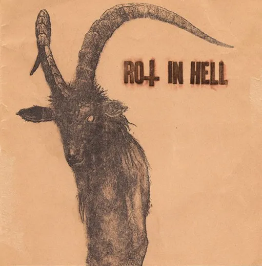 Rot in Hell / Hordes