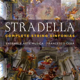 Complete String Sinfonias von Alessandro Stradella – Album Cover