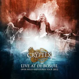 Live at de Bosuil - Over Hills and Stones Tour 2012 von Cryptex – Cover