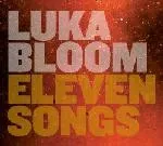 Eleven Songs von Luka Bloom – Album Cover