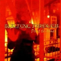 Dust to Ashes von Bleeding Through – Album Cover