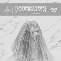 Without a Shadow von Doomraiser – Album Cover