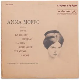 Arias from Faust, La bohème, Dinorah, Carmen, Semiramide, Turandot, Lakmé von Anna Moffo – Album Cover