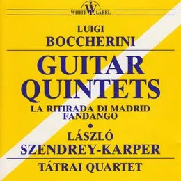 Guitar Quintets (La Ritirada Di Madrid Fandango) von László Szendrey-Karper – Album Cover
