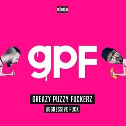 Aggressive Fuck von GPF – Album Cover