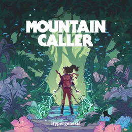 Chronicle II: Hypergenesis von Mountain Caller – Album Cover