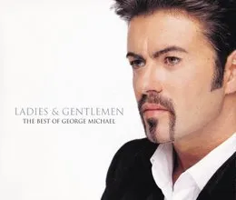 Ladies & Gentlemen: The Best of George Michael von George Michael – Cover