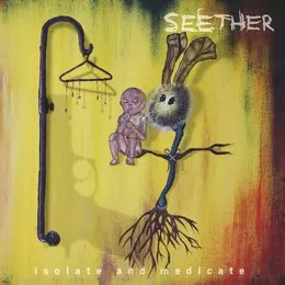 Isolate and Medicate von Seether – Album Cover