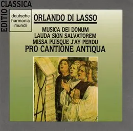 Musica dei donum / Lauda sion salvatorem / Missa piusque j’ay perdu von Pro Cantione Antiqua – Album Cover