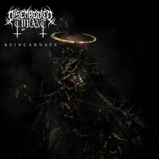 Reincarnate von Disembodied Tyrant – Album Cover