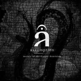 Mosaic of the Distant Dominion von Assumption – Cover