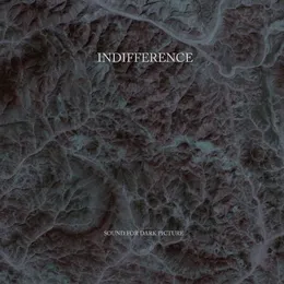 Sound for Dark Picture von Indifference – Cover