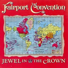 Jewel in the Crown von Fairport Convention – Album Cover