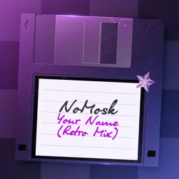 Your Name (retro mix) von NoMosk – Cover