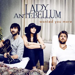 Wanted You More von Lady A – Cover