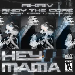 Hey Mama von Andy the Core – Album Cover