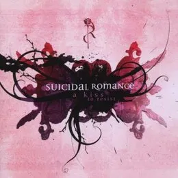 A Kiss to Resist von Suicidal Romance – Cover