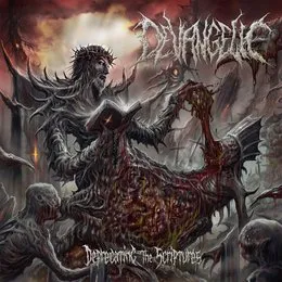 Deprecating the Scriptures von Devangelic – Cover