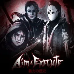 History of Violence von Aim & Execute – Album Cover