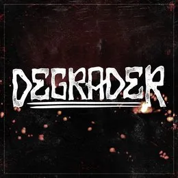Degrader von Degrader – Album Cover