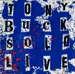Solo Live von Tony Buck – Album Cover