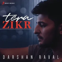 Tera Zikr von Darshan Raval – Cover