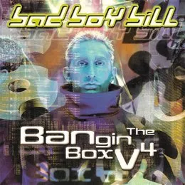Bangin' the Box, Volume 4 von Bad Boy Bill – Cover