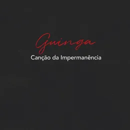 Canção da Impermanência von Guinga – Album Cover