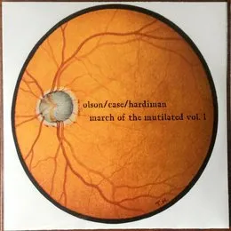 March of the Mutilated, Vol. 1 von John Olson – Album Cover
