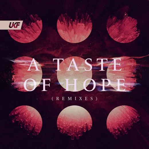 A Taste of Hope (remixes)