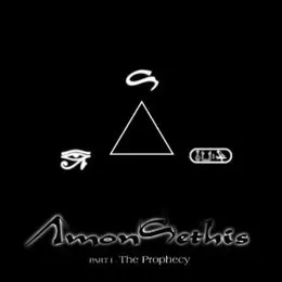 Part I - The Prophecy von Amon Sethis – Album Cover