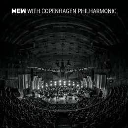 Mew With Copenhagen Philharmonic von Mew – Cover