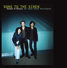 Song to the Siren von 栗原ミチオ – Cover