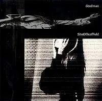 SiteOfScafFold von deadman – Album Cover