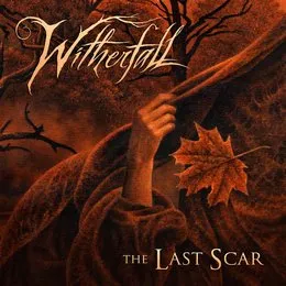 The Last Scar von Witherfall – Album Cover