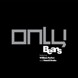 Only von William Parker – Album Cover