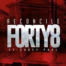 Forty8 von Reconcile – Cover
