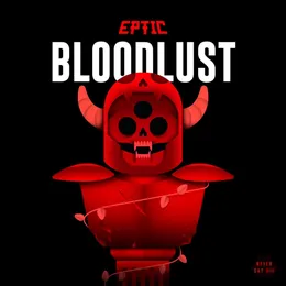Bloodlust von Eptic – Cover