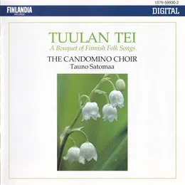 Tuulan tei: A Bouquet of Finnish Folk Songs von Candomino – Album Cover