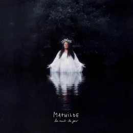 La nuit · Le jour von Mathilde – Album Cover