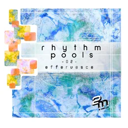 rhythm pools 02 - effervesce von 2 Mello – Album Cover
