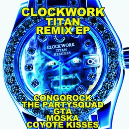 Titan Remix EP von Clockwork – Cover